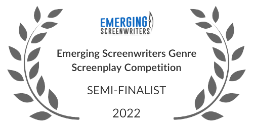 Emerging Screenwriters Genre Screenplay Comperirion Semifinalist 2022